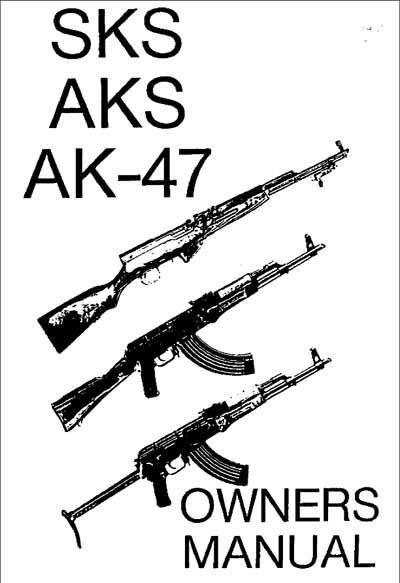 Cornell Publications -AK-47 SKS AKS - Owners Manual