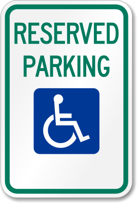 Reserved Parking For ADA Handicapped Sign, SKU: K-