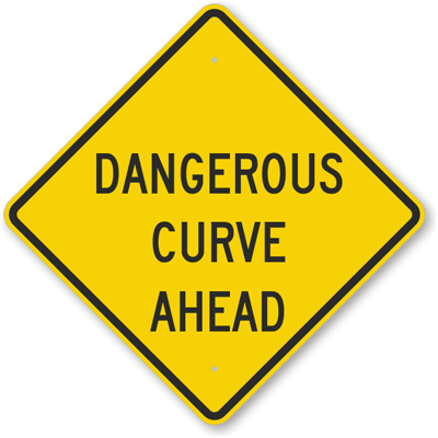 Dangerous Curve Ahead Sign , SKU: K-