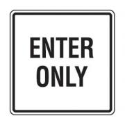 Enter & Do Not Enter Signs | Enter Signs - Champion America