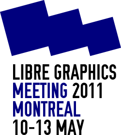 6th Annual “Libre Graphics Meeting” 10-13 May 2011 - Montreal, Quebec