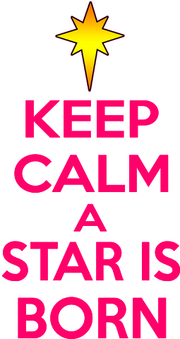 Keep Calm Star Is Born Star Logo Babies T Shirt & Hoodies At Wuggle