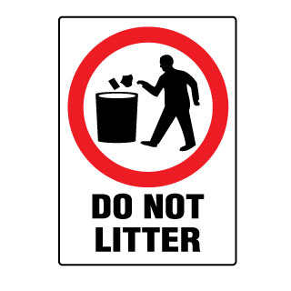 Do Not Litter - 8683367 - Sitecraft Australia - Materials Handling ...