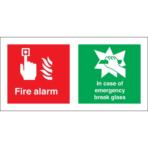 Dual Fire Alarm/In Case Of Fire Break Glass Signs - Safetyshop