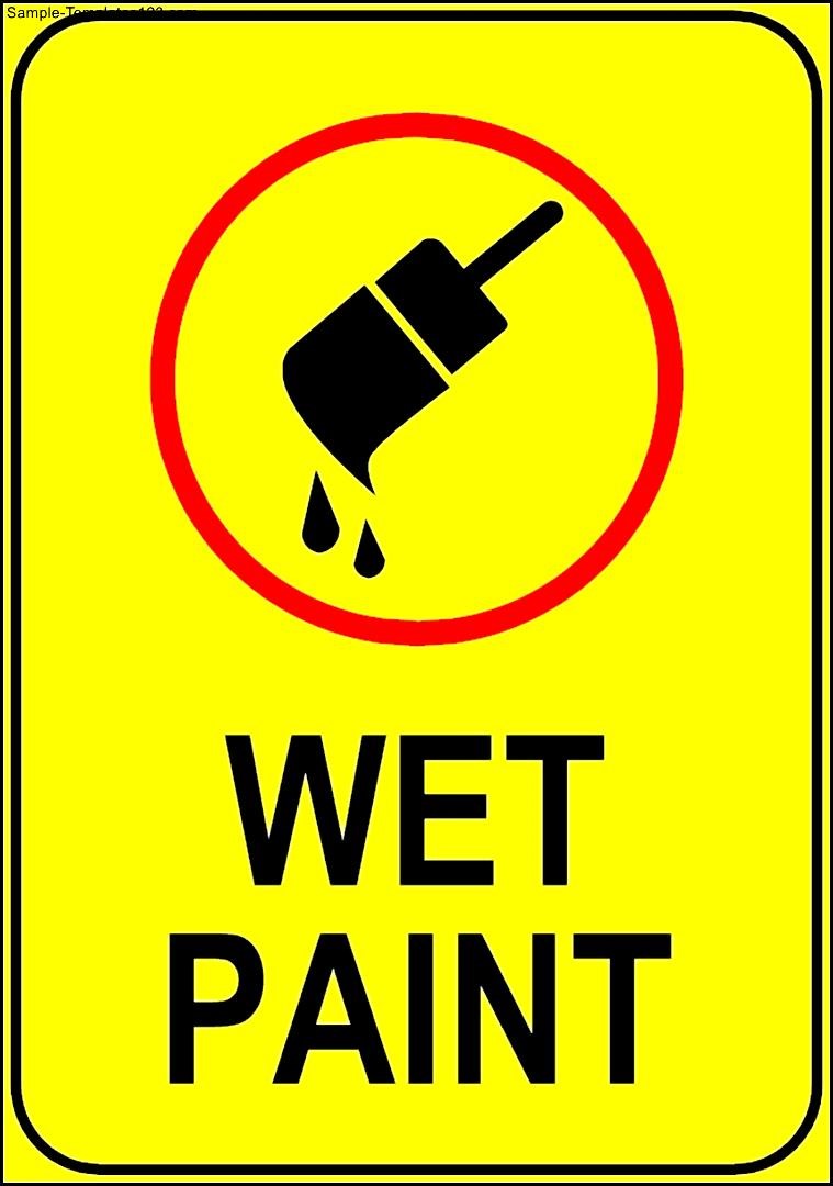 Wet Paint Sign Template | Sample Templates