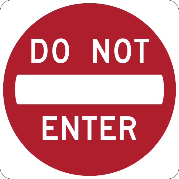Please Do Not Enter Sign