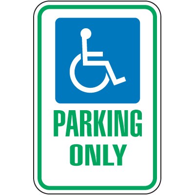 Parking Only (handicap symbol) Sign