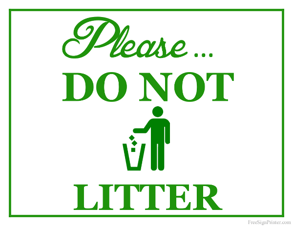 Printable Do Not Litter Sign