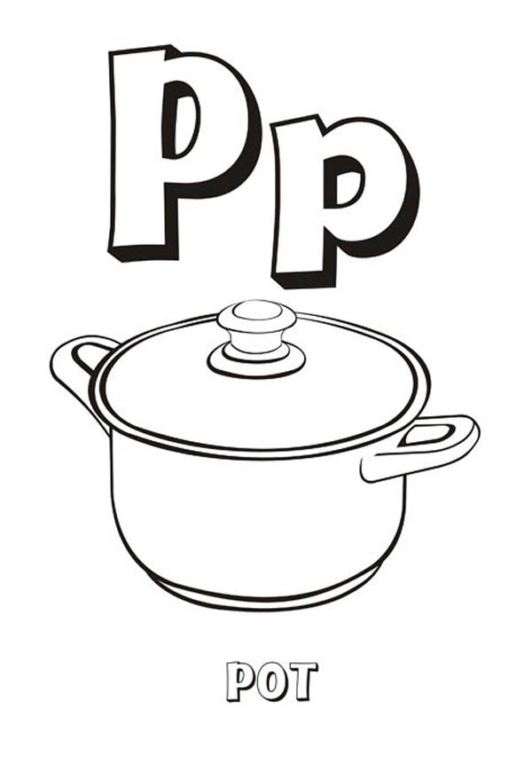 Letter P is for Pot Coloring Page | Coloring Sun