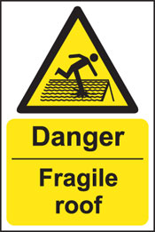 Arco Website - Danger Fragile Roof Warning Signs from Not Branded ...