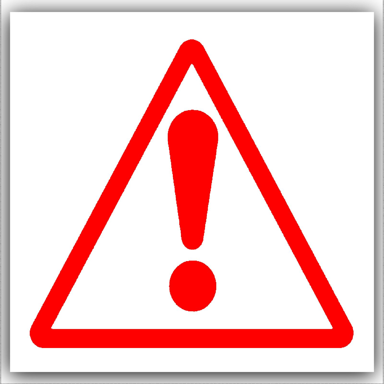 Caution Warning Danger Symbol-Red on White External Self Adhesive ...