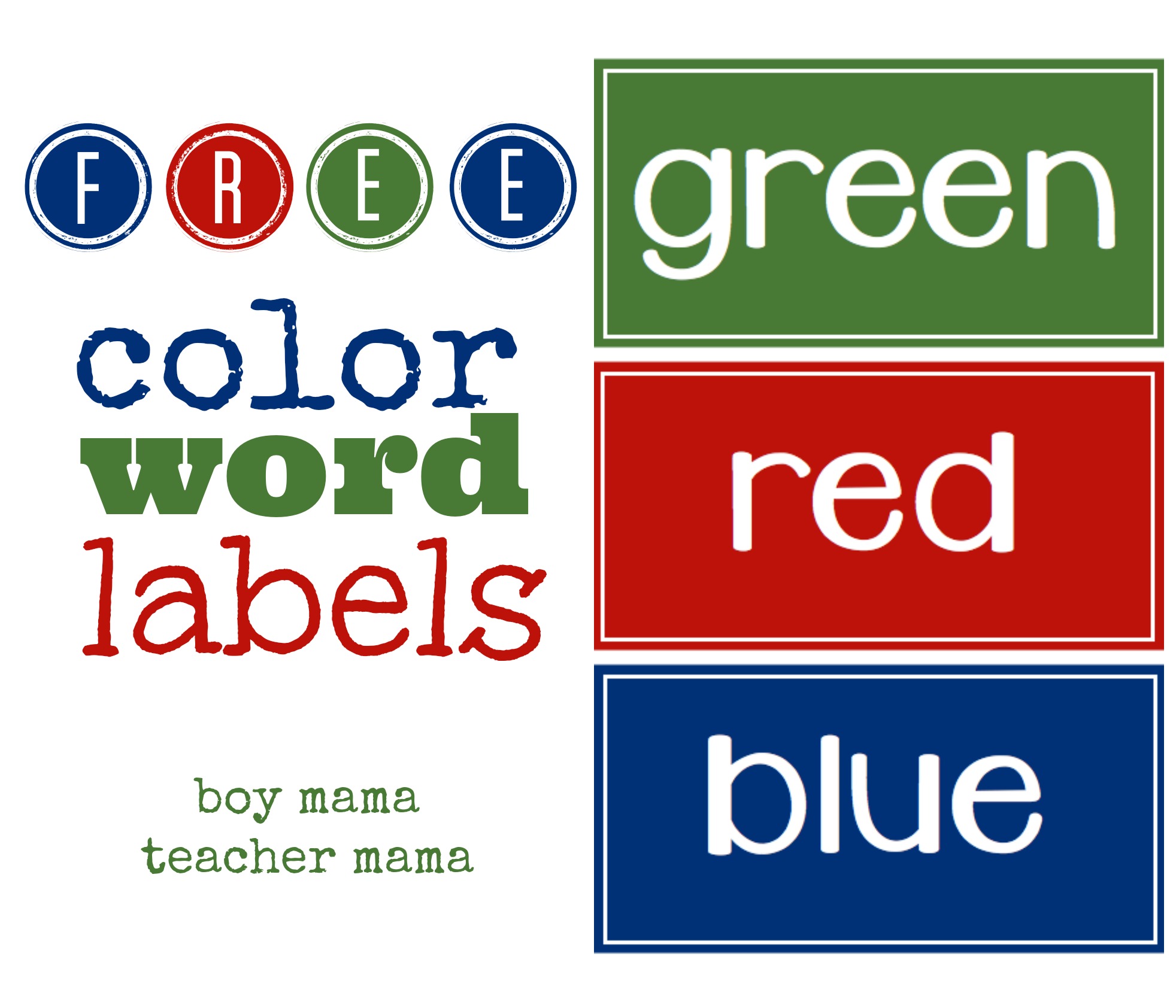 Teacher Mama: FREE Color Word Labels - Boy Mama Teacher Mama