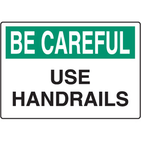 Workplace Safety Signs - Be Careful Use Handrails from Seton.ca ...