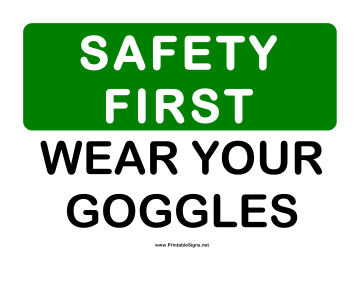 Printable Safety Wear Goggles Sign