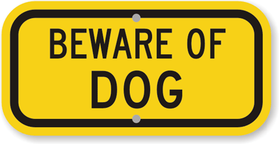 Beware of Dog Signs | Outstanding Quality