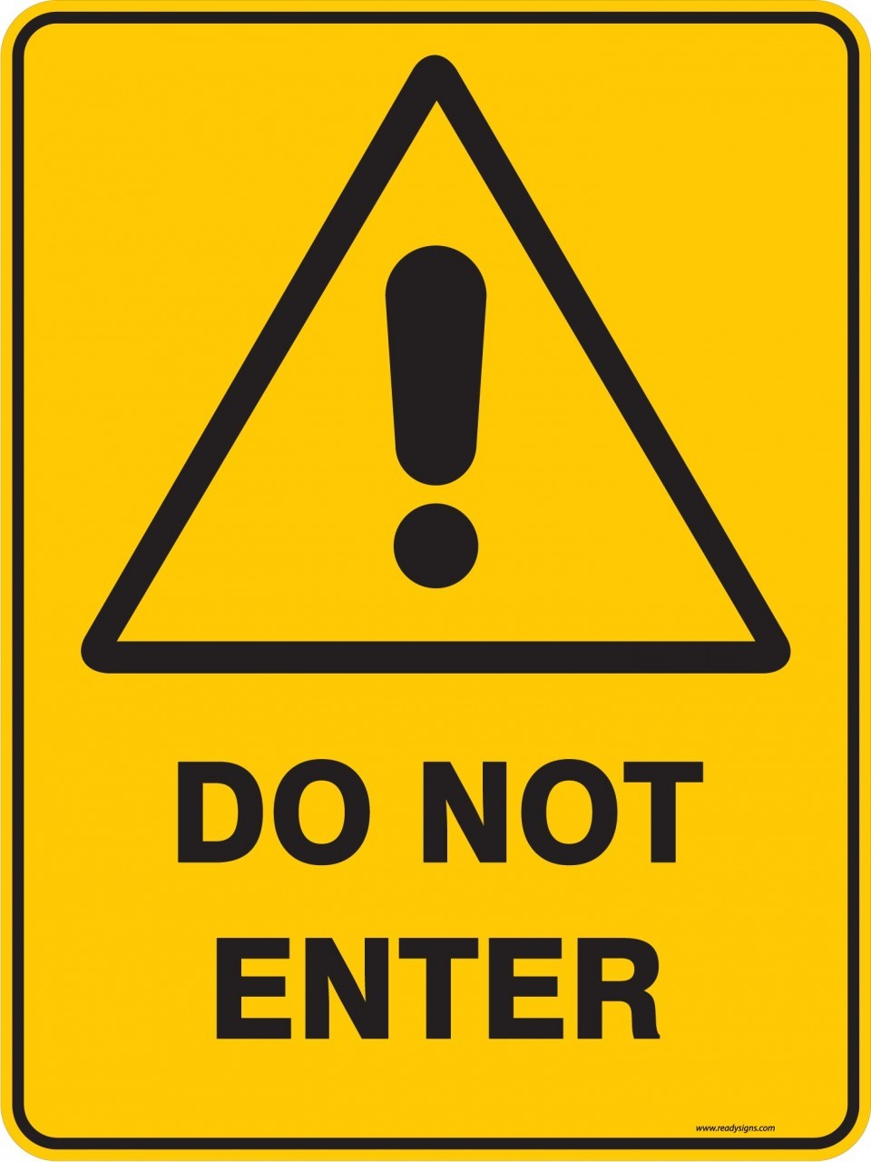 Warning Sign - DO NOT ENTER - Property Signs