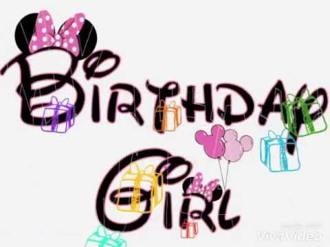 Happy birthday my girl - YouTube