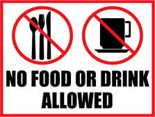 No drinking signs, no eating signs, no food or drink signs and ...