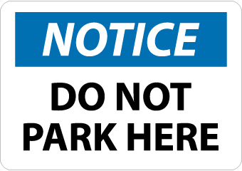 SIGNS-DO NOT PARK HERE