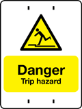Danger Trip Hazard - temporary event sign