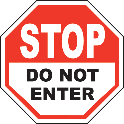 Stop Do Not Enter Sign by SafetySign.com - F3763