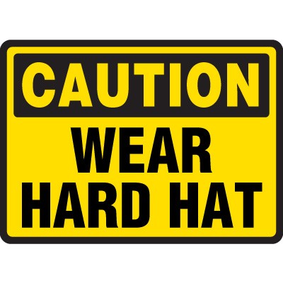 Caution Wear Hard Hat Sign | Safety Signs | Emedco.