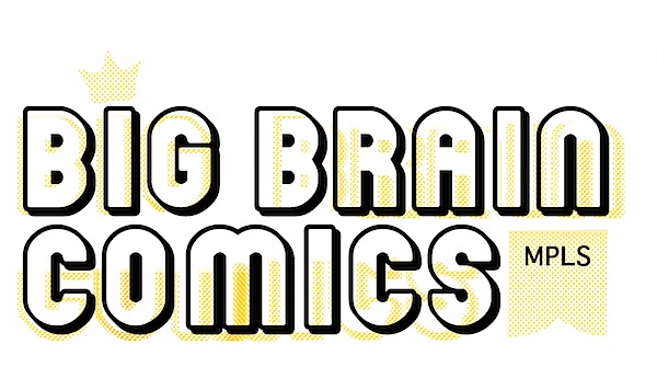 Big Brain Comics in Minneapolis is closing — The Beat