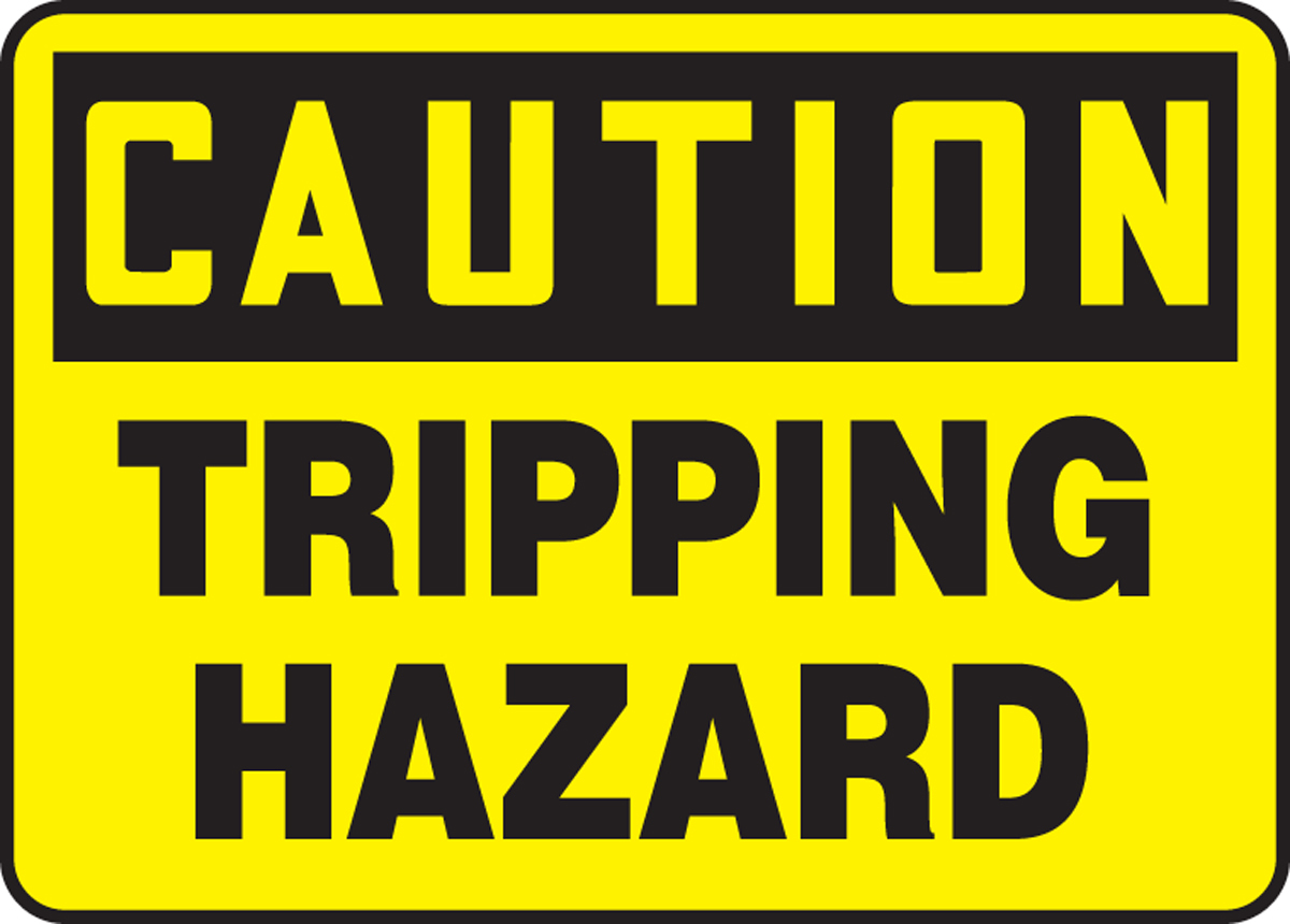 Caution - Tripping Hazard
