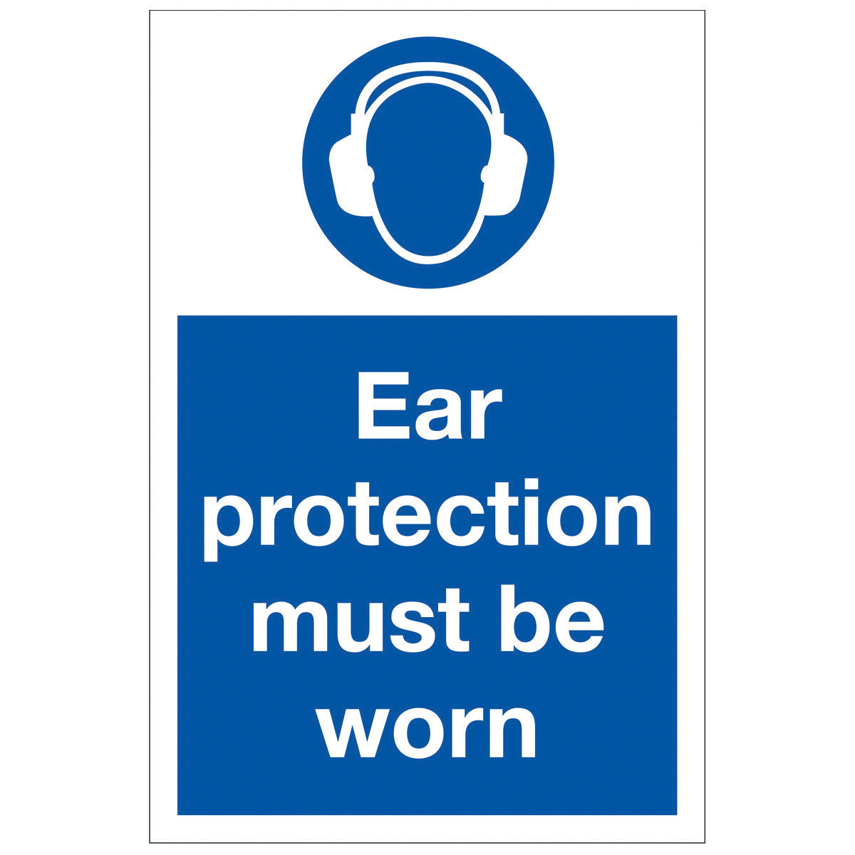 Ear Protection Must Be Worn Safety Sign From BiGDUG - Mandatory ...