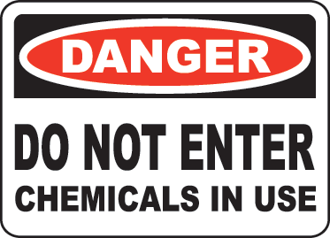 Chemicals In Use Do Not Enter Sign G4816 - by SafetySign.com