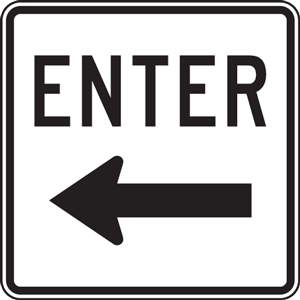 Enter Left Arrow Sign by SafetySign.com - T5563