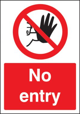 No entry A4 Rigid Plastic (58380) : Safety Signs - Security Safety ...