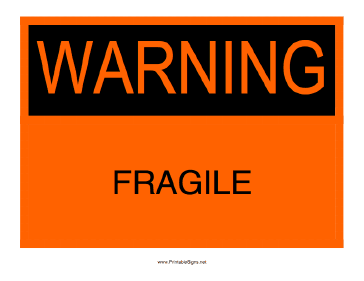 Printable Warning Fragile Sign