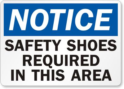 Safety Shoes Required Sign - PPE Safety Notice Signs, SKU: S-