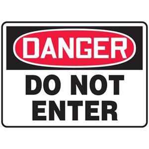 NS® Signs Danger Do Not Enter Safety Sign - 30420 - Northern ...
