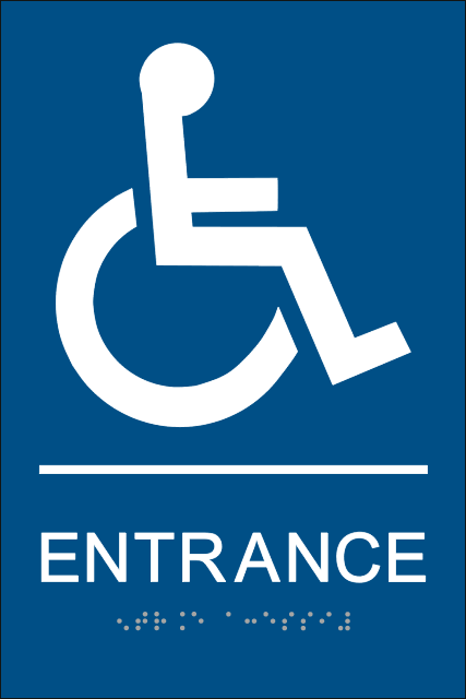 ADA Handicap Entrance Signs with Tactile Braille - 6x9
