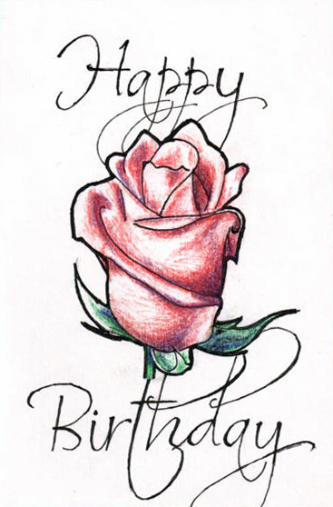 Happy Birthday Rose by H-Heather on DeviantArt