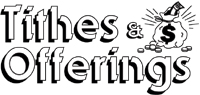 Tithes and Offerings
