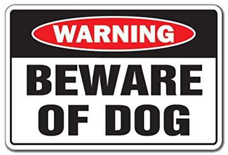 BEWARE OF DOG Warning Sign dog pet parking pit bull signs security ...