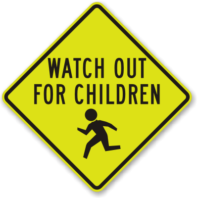 Watch Out For Children Signs, SKU: K-2029