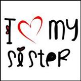 I Love My Sister | Facebook
