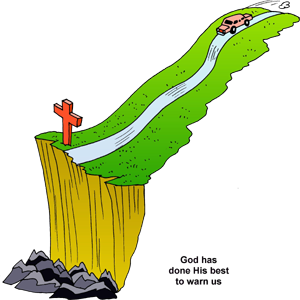 Cliff on Road - God has done His best to warn us - Christart.