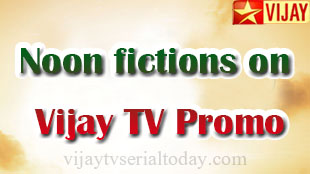 Vijay TV Serial Promo | Vijay Tv Serial Today