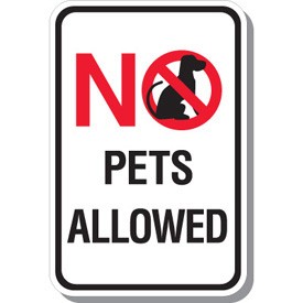 No Pets Allowed Sign - 44533