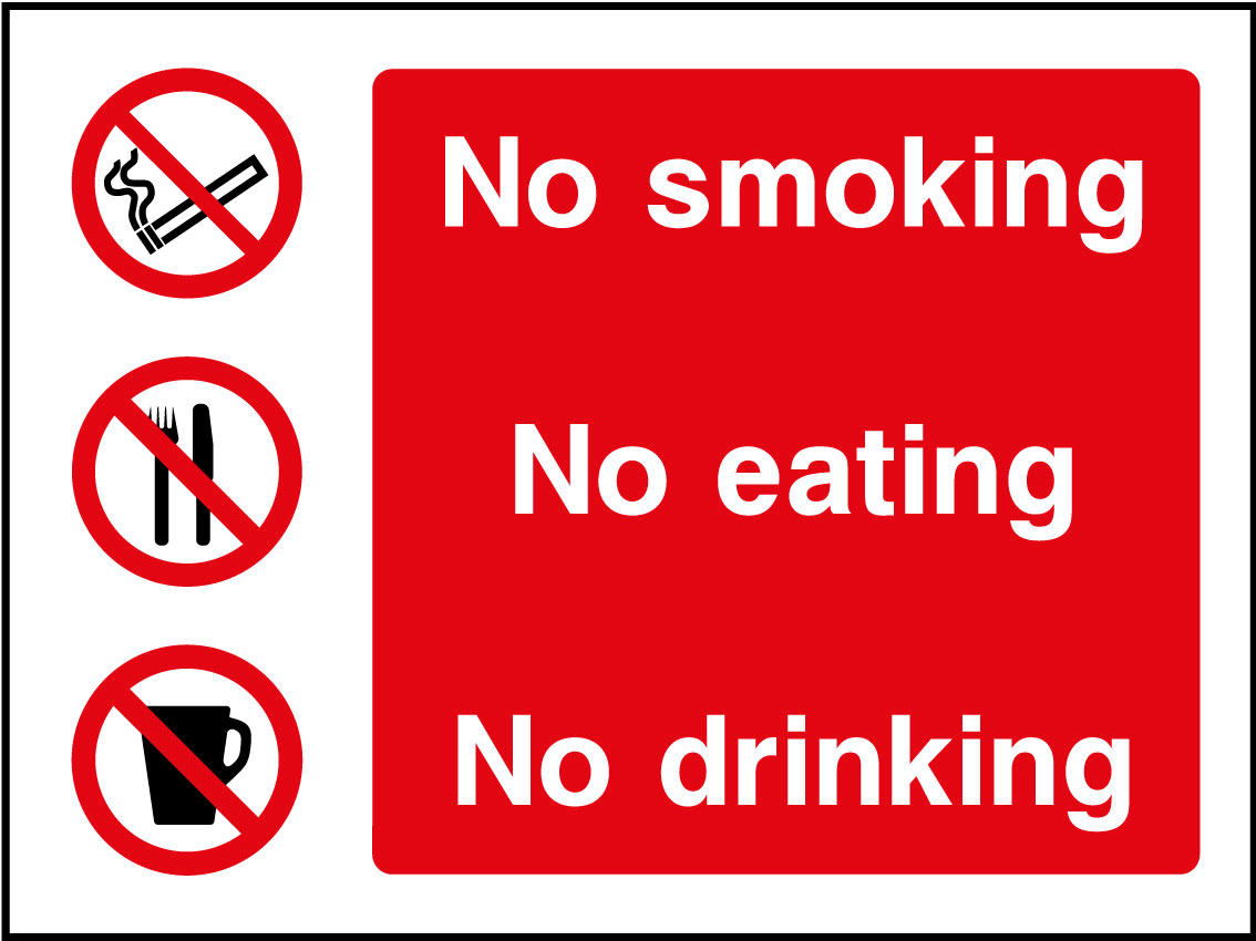 No Smoking No Eating No Drinking Sign | Health and Safety Signs