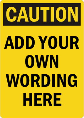 OSHA Caution Signs - MySafetySign.com