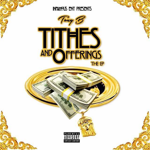 Tony B - "Tithes and Offerings" - Download | Added by Tony B ...