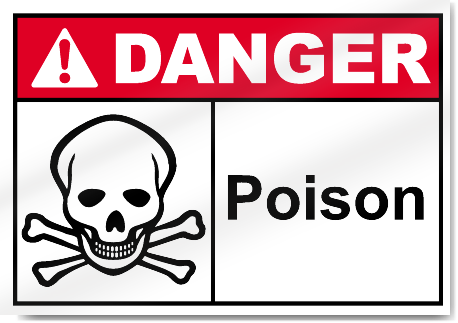 Poison Danger Signs | SignsToYou.com
