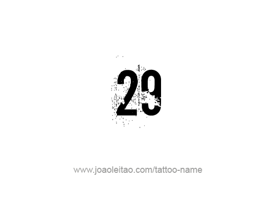 Twenty Nine-29 Number Tattoo Designs - â? Tattoos with Names