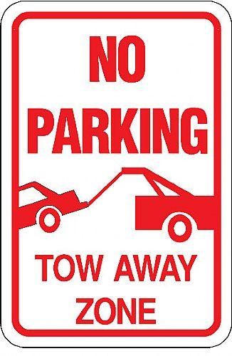 No Parking Tow Away Zone with Car Being Towed Sign | Barco Products